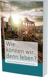 Wie können wir denn leben? - EBTC