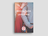 Taschenhilfe #16 – Eine Behinderung belastet unsere Ehe